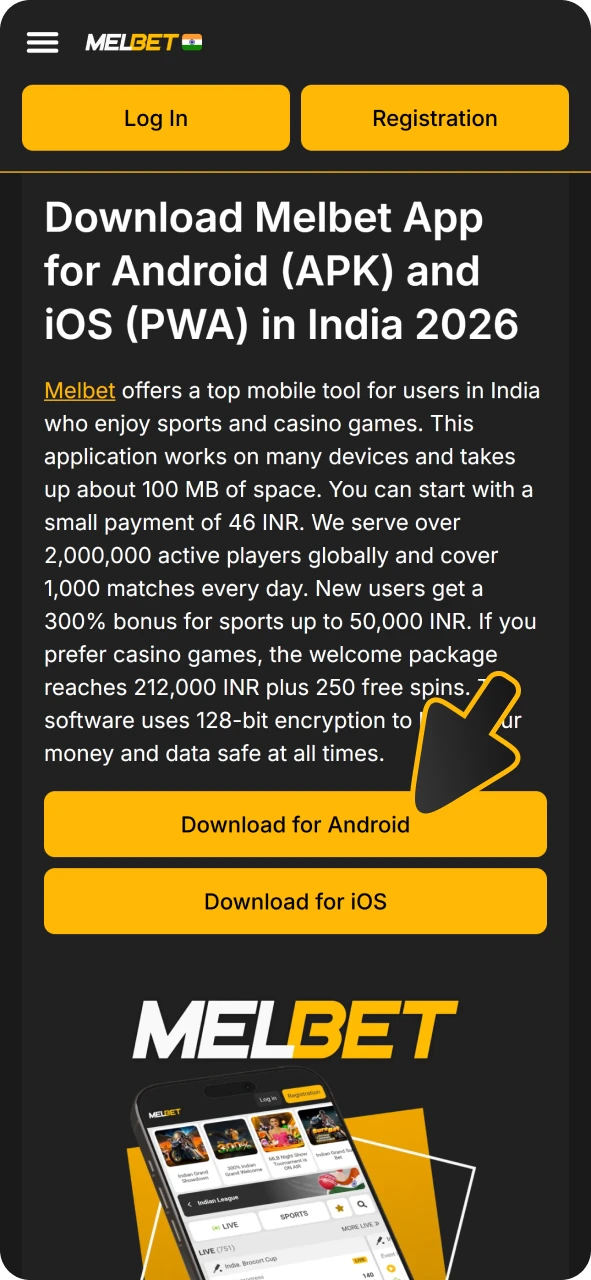 Click button on this page to get Melbet android app.