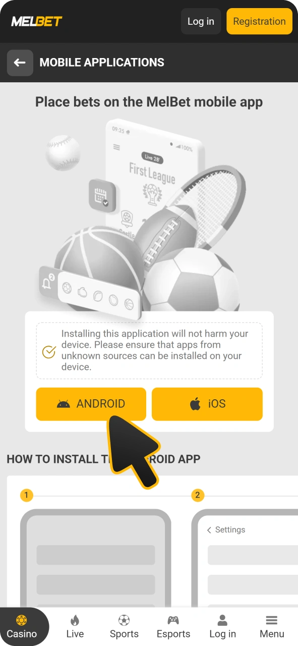 Tap android button to get official Melbet app.