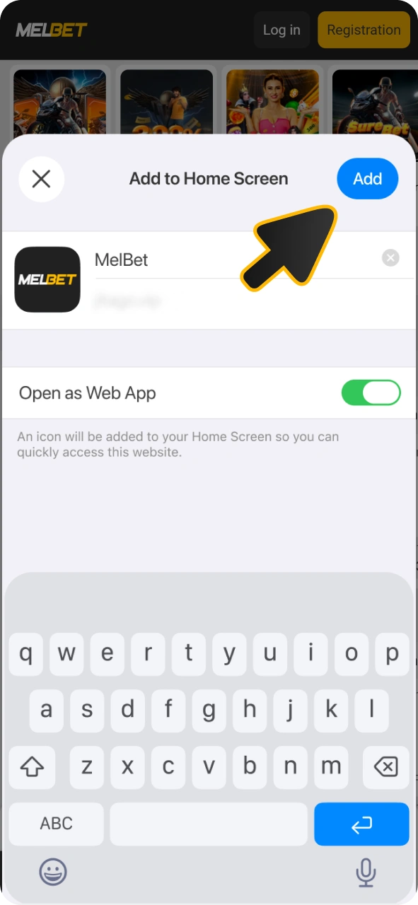 Rename or just press add to get Melbet IOS PWA app.