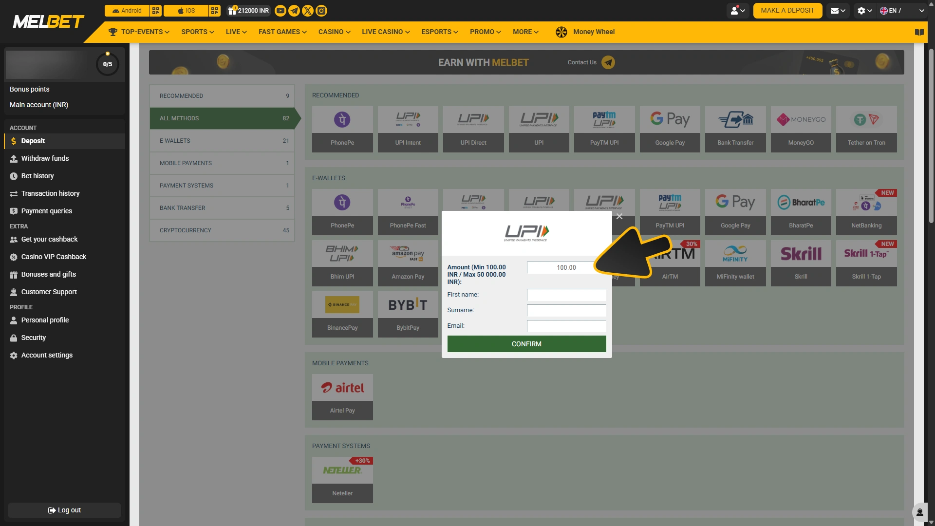 Enter amount of money you want to deposit at Melbet.