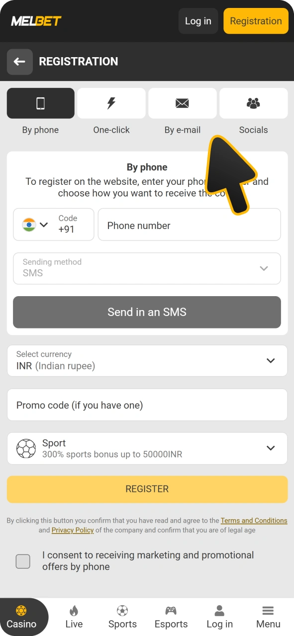 Select your registration method at Melbet app.